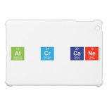 Al Cr Cane  iPad Mini Cases