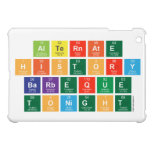 alternate
 history
 barbeque
 tonight  iPad Mini Cases