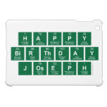 Happy
 Birthday
 Joseph  iPad Mini Cases