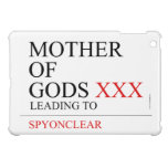 Mother of gods  iPad Mini Cases