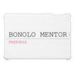 BONOLO MENTOR  iPad Mini Cases