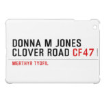 Donna M Jones Clover Road  iPad Mini Cases
