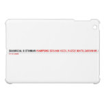 SHAHRIZAL B OTHMAN  iPad Mini Cases