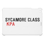 SYCAMORE CLASS   iPad Mini Cases