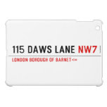 115 Daws LANE  iPad Mini Cases