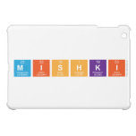 mishki  iPad Mini Cases