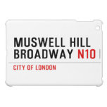 MUSWELL HILL BROADWAY  iPad Mini Cases