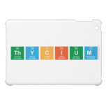 Thycium  iPad Mini Cases