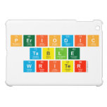 Periodic
 Table
 Writer  iPad Mini Cases