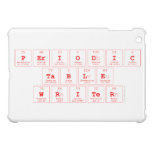 Periodic
 Table
 Writer  iPad Mini Cases
