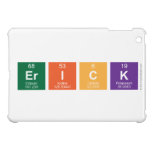 Erick  iPad Mini Cases