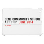 Dene community school art trip   iPad Mini Cases