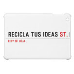 RECICLA TUS IDEAS  iPad Mini Cases