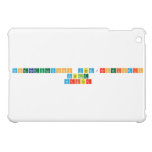 Congratulations YasmjnePeriodic
 Table
 Writer  iPad Mini Cases