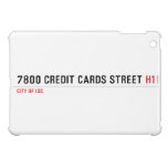 7800 Credit cards street  iPad Mini Cases