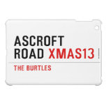 ASCROFT ROAD  iPad Mini Cases