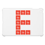 HeHeHe
          He
 HeHeHe
 He
 HeHeHe  iPad Mini Cases