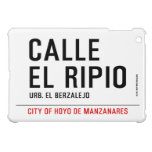 CALLE EL RIPIO  iPad Mini Cases