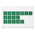 Periodic
 Table
 Writer  iPad Mini Cases