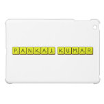 PANKAJ KUMAR  iPad Mini Cases