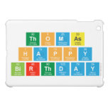 Thomas
 Happy 
 Birthday  iPad Mini Cases