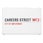 CAREERS STREET  iPad Mini Cases