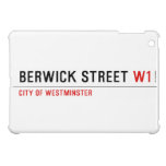BERWICK STREET  iPad Mini Cases