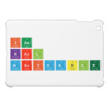 IAM
 KARL
 MARIDABLE  iPad Mini Cases