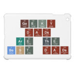 Geeky
 Dads
 Are the
 Best Dads  iPad Mini Cases