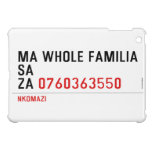 Ma whole familiA Sa Za  iPad Mini Cases