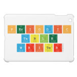 Periodic
 Table
 Writer  iPad Mini Cases