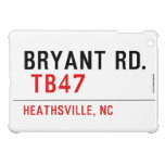 BRYANT RD.   iPad Mini Cases