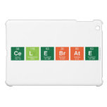 Celebrate   iPad Mini Cases