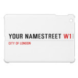 your namestreet  iPad Mini Cases