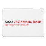 ZAKAZ  iPad Mini Cases