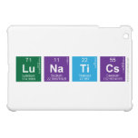 Lunatics  iPad Mini Cases