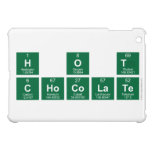 H O T
 CHOCOLATE  iPad Mini Cases