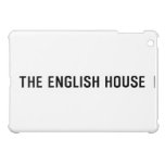 The English HOUSE  iPad Mini Cases