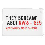 THEY SCREAM'  ABDI  iPad Mini Cases