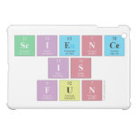 Science
 Is
 Fun  iPad Mini Cases