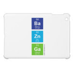 Ba
 Zn
 Ga  iPad Mini Cases