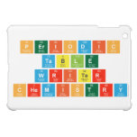 Periodic
 Table
 Writer
 Chemistry  iPad Mini Cases