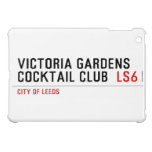 VICTORIA GARDENS  COCKTAIL CLUB   iPad Mini Cases