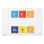 MRS
 
 BABS  iPad Mini Cases