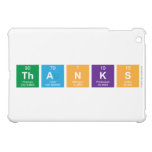 thanks  iPad Mini Cases