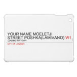 Your Name moeletji Street poshka(lamivano)  iPad Mini Cases