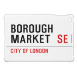 Borough  Market   iPad Mini Cases