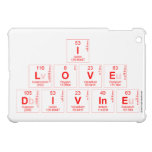 I
 LOVE 
 DIVINE  iPad Mini Cases