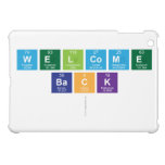 Welcome
 Back
   iPad Mini Cases