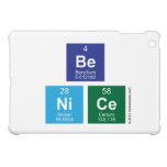 Be
 NiCe  iPad Mini Cases